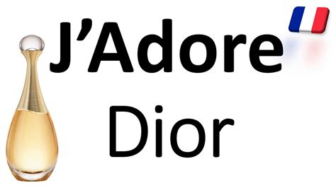 j& 39 adore de dior|j meaning in eng.